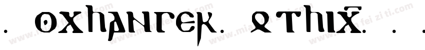 Exchanger Gothic字体转换